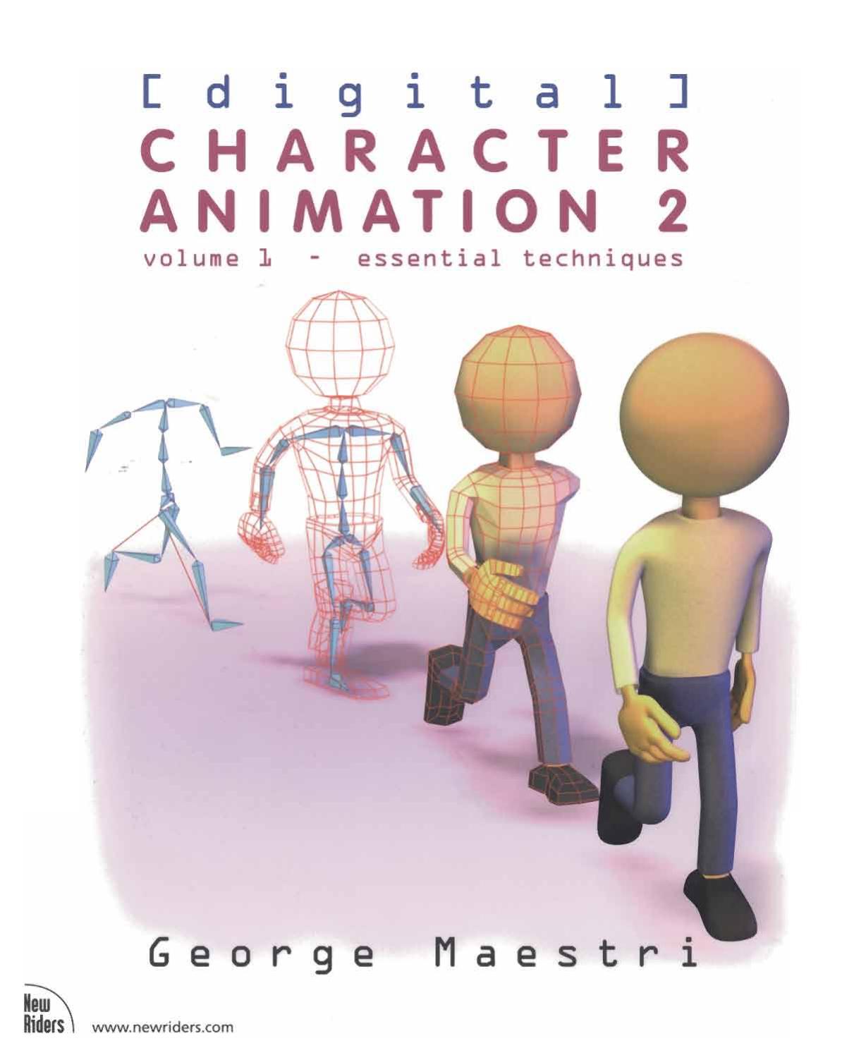 Digital Character Animation 2, Vol. 1 - Essential Techniques