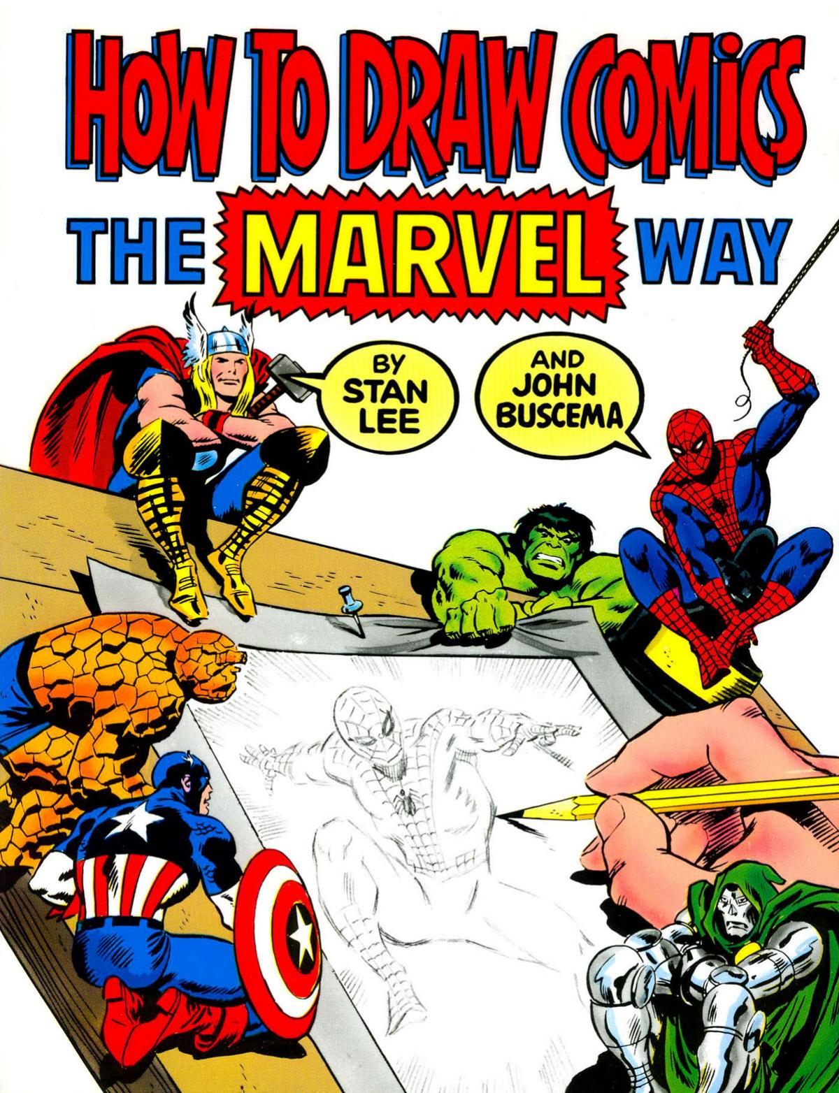 How To Draw Comics The Marvel Way