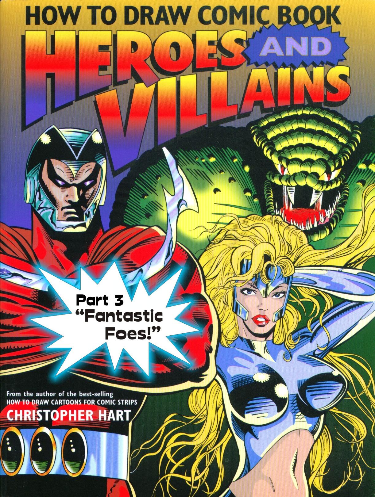 How To Draw Comic Book Heroes And Villains Part 3