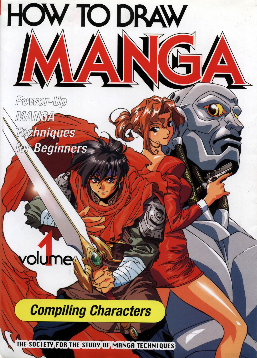 How to draw manga. Vol. I. Compiling Characters