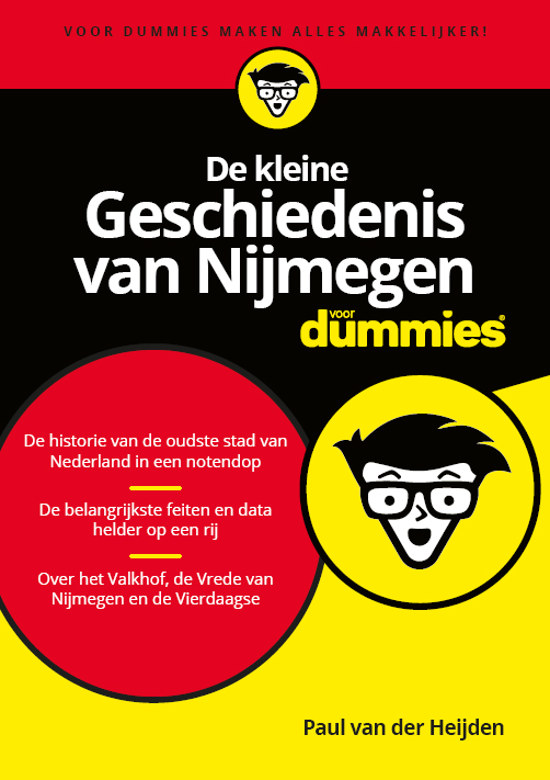 De kleine Geschiedenis van Nijmegen voor dummies